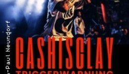 Cashisclay - Triggerwarnung Tour